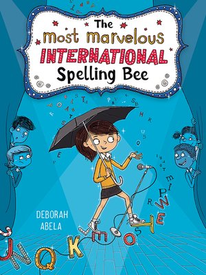 cover image of The Most Marvelous International Spelling Bee
